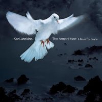 The Armed Man 무장한 사람 [Karl Jenkins]