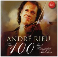 Andre Rieu / The 100 Most Beautiful Melodies